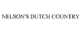 NELSON'S DUTCH COUNTRY