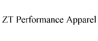 ZT PERFORMANCE APPAREL