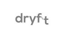 DRYFT