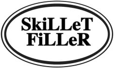 SKILLET FILLER