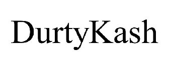 DURTYKASH