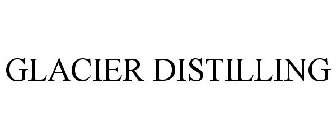 GLACIER DISTILLING