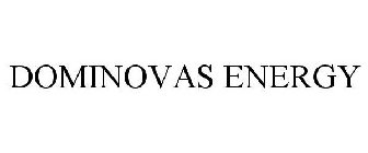 DOMINOVAS ENERGY