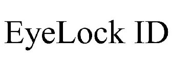 EYELOCK ID