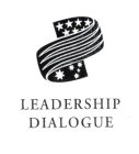 LEADERSHIP DIALOGUE