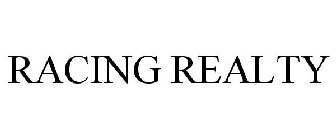 RACING REALTY