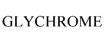 GLYCHROME