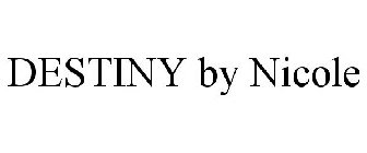 DESTINY BY NICOLE