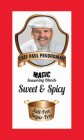 CHEF PAUL PRUDHOMME MAGIC SEASONING BLENDS SWEET & SPICY SALT-FREE SUGAR-FREE