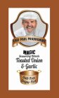 CHEF PAUL PRUDHOMME MAGIC SEASONING BLENDS TOASTED ONION & GARLIC SALT-FREE SUGAR-FREE