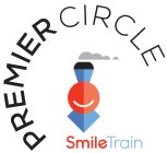 SMILETRAIN PREMIER CIRCLE