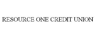 RESOURCE ONE CREDIT UNION