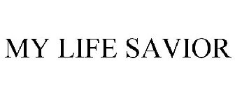 MY LIFE SAVIOR