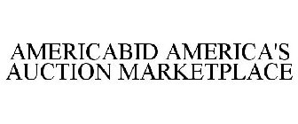 AMERICABID AMERICA'S AUCTION MARKETPLACE