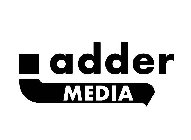 ADDERMEDIA