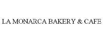 LA MONARCA BAKERY & CAFE