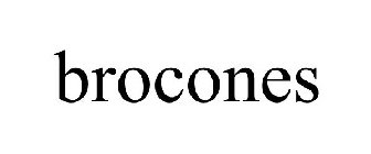 BROCONES