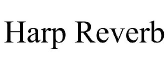 HARP REVERB