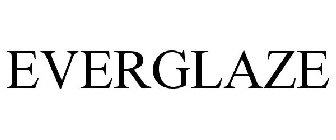 EVERGLAZE