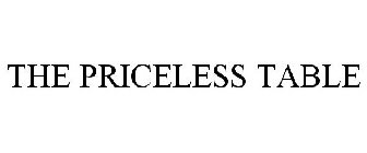 PRICELESS TABLE