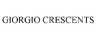 GIORGIO CRESCENTS