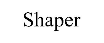 SHAPER