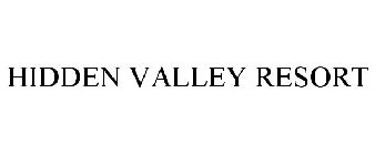 HIDDEN VALLEY RESORT