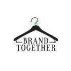 BRAND TOGETHER
