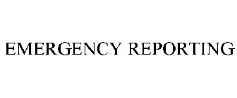 EMERGENCY REPORTING