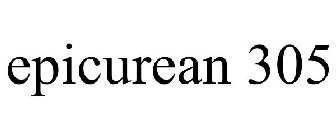 EPICUREAN 305