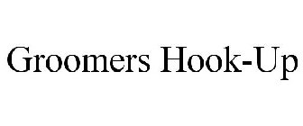 GROOMERS HOOK-UP