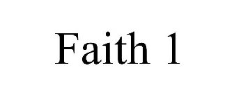 FAITH 1