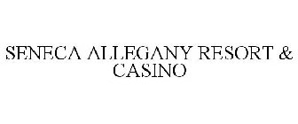 SENECA ALLEGANY RESORT & CASINO