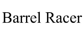 BARREL RACER