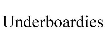 UNDERBOARDIES