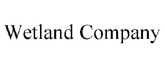 WETLAND COMPANY