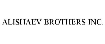 ALISHAEV BROTHERS INC.