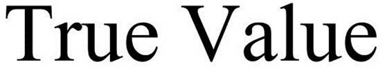 TRUE VALUE