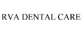 RVA DENTAL CARE