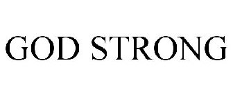 GOD STRONG
