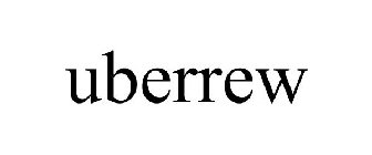 UBERREW