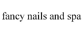 FANCY NAILS AND SPA