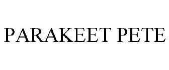 PARAKEET PETE