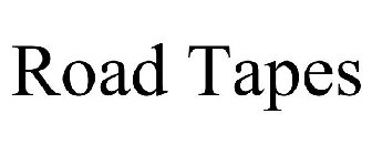 ROAD TAPES