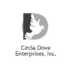 CIRCLE DOVE ENTERPRISES, INC.