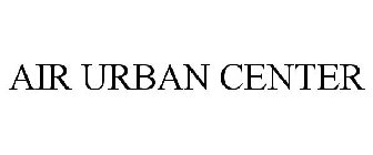 AIR URBAN CENTER