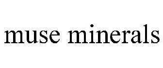 MUSE MINERALS