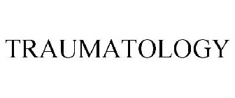 TRAUMATOLOGY