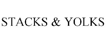 STACKS & YOLKS
