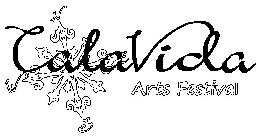 CALAVIDA ARTS FESTIVAL